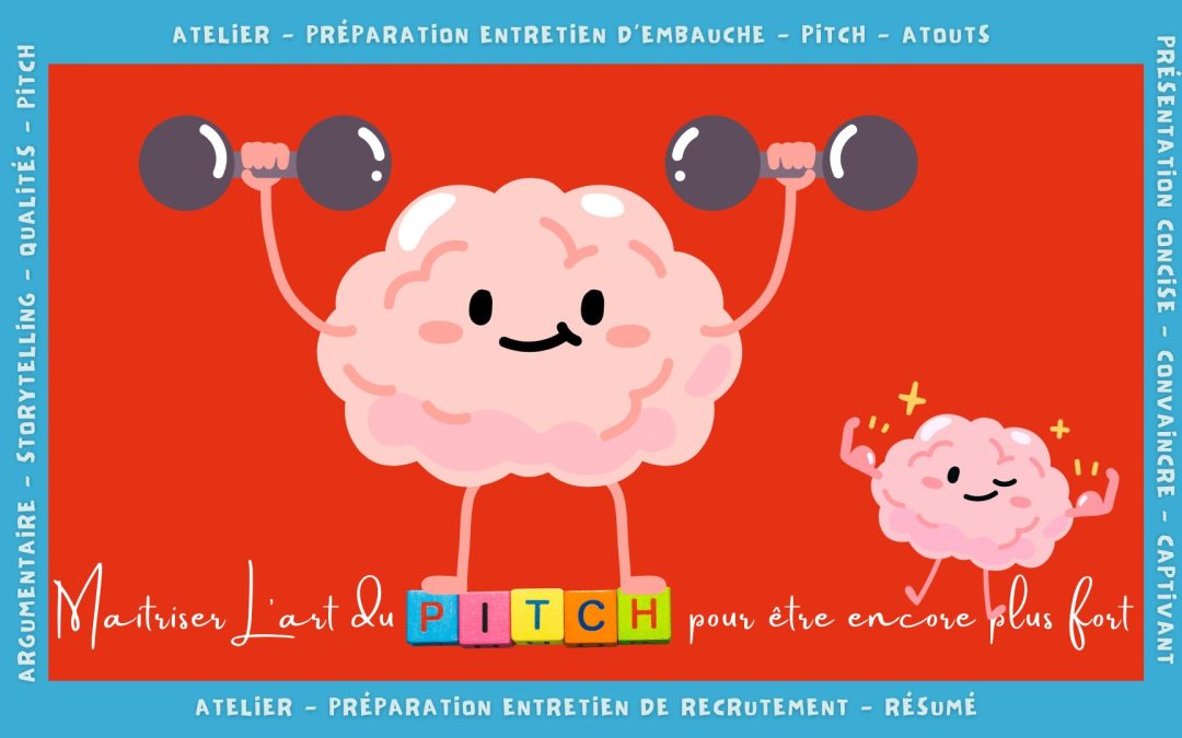 Atelier : Le Pitch Professionnel