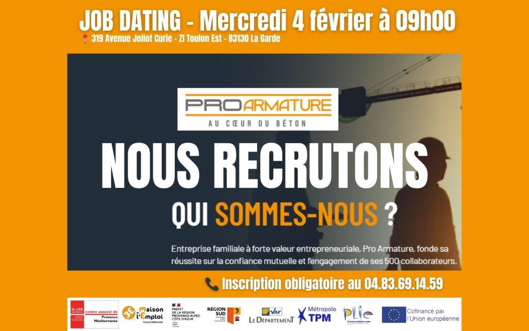 JOB DATING Chez Pro Armature